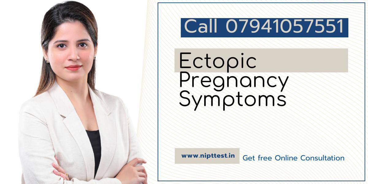 Ectopic Pregnancy Symptoms Causes And Treatment